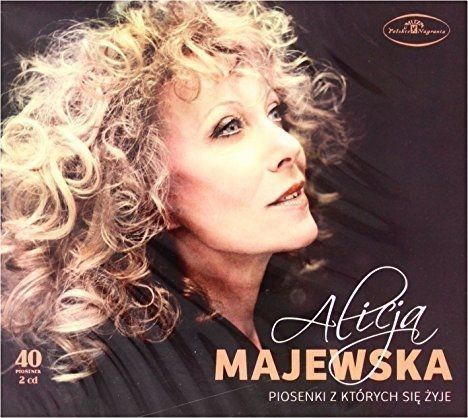 CD MAJEWSKA, ALICJA - PIOSENKI, Z KTORYCH SIE ZYJE