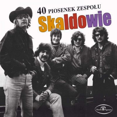 CD SKALDOWIE - 40 PIOSENEK ZESPOLU SKALDOWIE