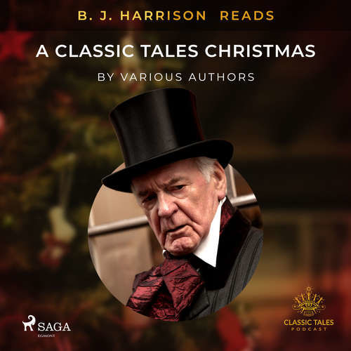 B. J. Harrison Reads A Classic Tales Christmas (EN) - Rôzni autori (mp3 audiokniha)