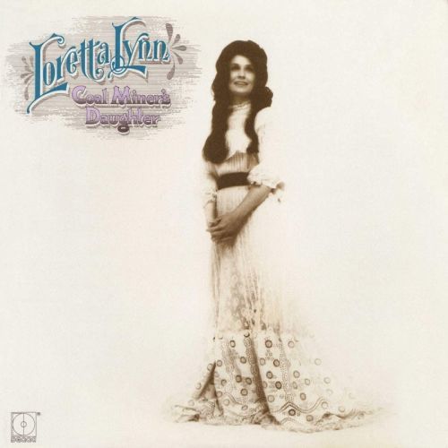 Vinyl LYNN LORETTA - COAL MINER'S DAUGHTER