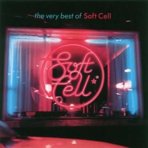 CD SOFT CELL - THE VERY BEST OF