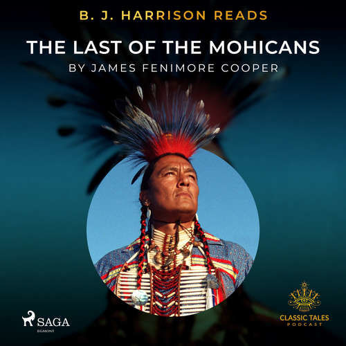 B. J. Harrison Reads The Last of the Mohicans (EN) - James Fenimore Cooper (mp3 audiokniha)