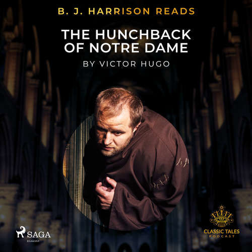 B. J. Harrison Reads The Hunchback of Notre Dame (EN) - Victor Hugo (mp3 audiokniha)