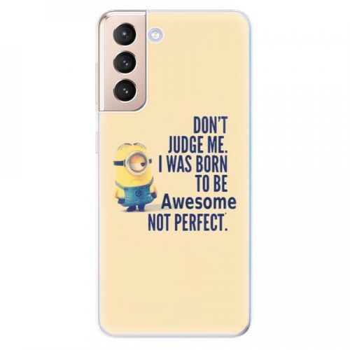 Odolné silikónové puzdro iSaprio - Be Awesome - Samsung Galaxy S21