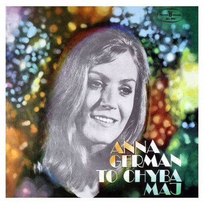 CD GERMAN, ANNA - TO CHYBA MAJ