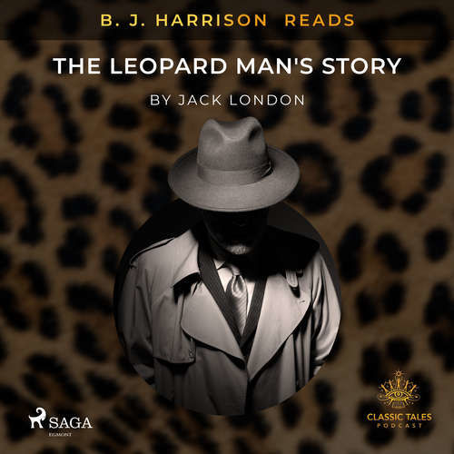 B. J. Harrison Reads The Leopard Man's Story (EN) - Jack London (mp3 audiokniha)