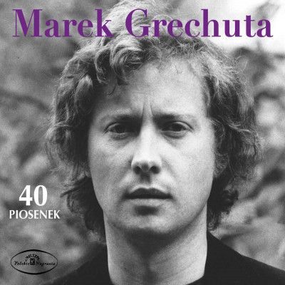 CD GRECHUTA, MAREK - 40 PIOSENEK MARKA GRECHUTY