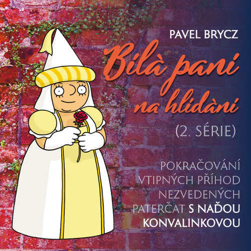 Bílá paní na hlídání (2.série) - Pavel Brycz (mp3 audiokniha)
