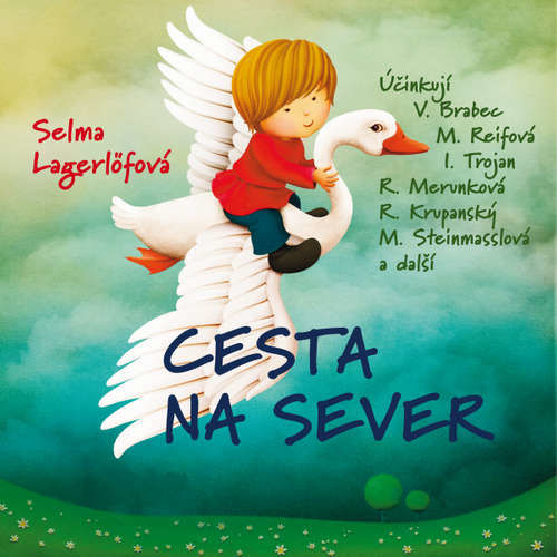 Cesta na sever - Selma Lagerlöfová (mp3 audiokniha)