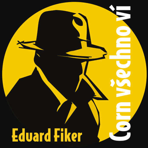Corn všechno ví - Eduard Fiker (mp3 audiokniha)