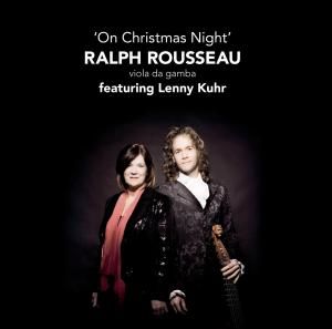 CD ROUSSEAU, RALPH/LENNY KUH - ON CHRISTMAS NIGHT