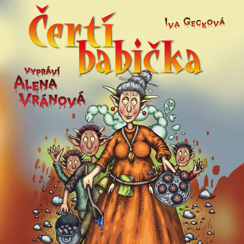 Čertí babička - Iva Gecková (mp3 audiokniha)