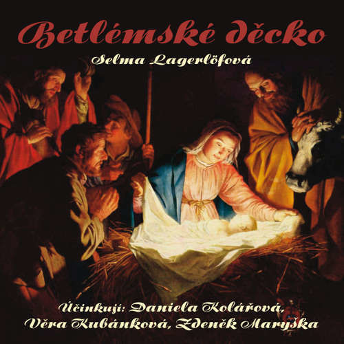 Betlémské děcko - Selma Lagerlöfová (mp3 audiokniha)
