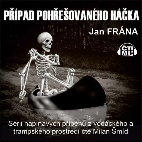 Případ pohřešovaného háčka - Jan Frána (mp3 audiokniha)