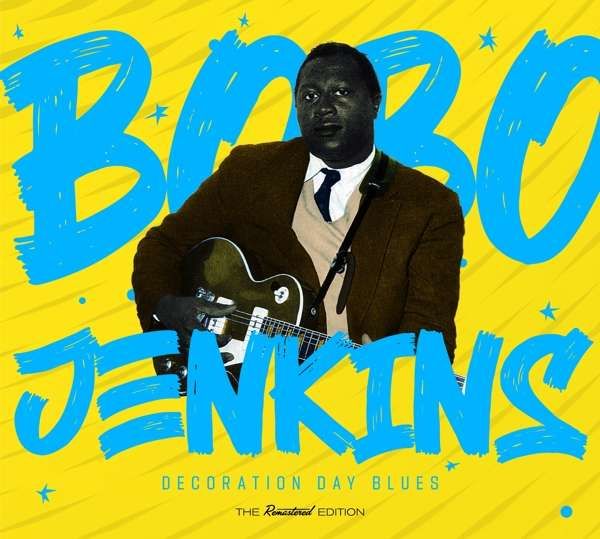 CD JENKINS, BOBO - DECORATION DAY BLUES