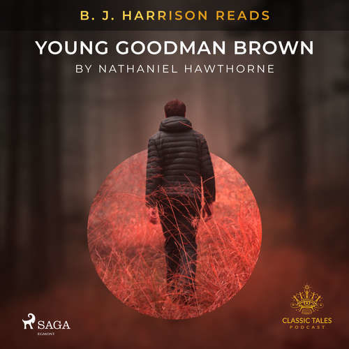 B. J. Harrison Reads Young Goodman Brown (EN) - Nathaniel Hawthorne (mp3 audiokniha)