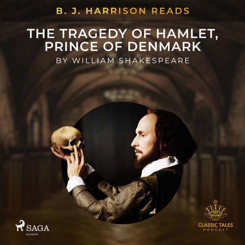 B. J. Harrison Reads The Tragedy of Hamlet, Prince of Denmark (EN) - William Shakespeare (mp3 audiokniha)