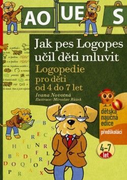 Jak pes Logopes učil děti mluvit