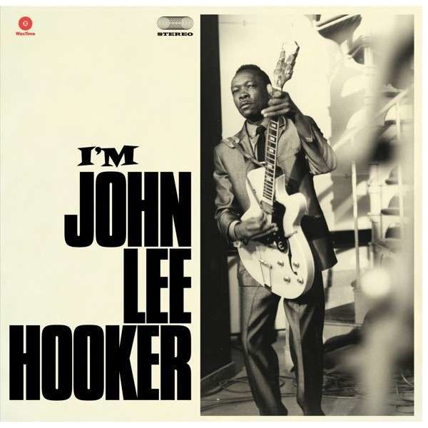 Vinyl HOOKER, JOHN LEE - I'M JOHN LEE HOOKER