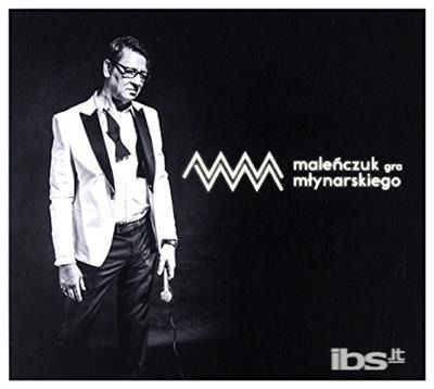 CD MALENCZUK, MACIEJ - Malenczuk Gra Mlynarskiego