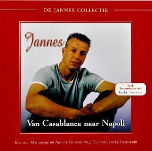 CD JANNES - VAN CASABLANCA NAAR NAPOLI - DE JANNES COLLECTIE