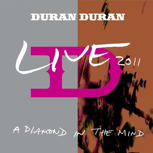 Duran Duran - CD A DIAMOND IN THE MIND - LIVE 2011