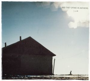 CD AND THEY SPOKE IN ANTHEMS - JUNE