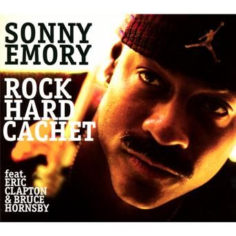 CD EMORY, SONNY - ROCK HARD CACHET