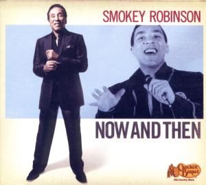 CD ROBINSON SMOKEY - NOW AND THEN