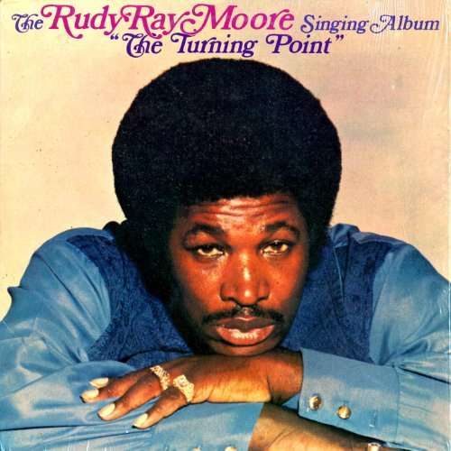 CD MOORE, RUDY RAY - TURNING POINT
