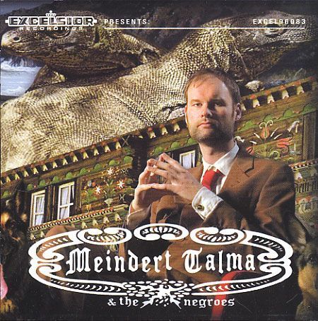 CD TALMA, MEINDERT & NEGROES - MEINDERT TALMA & THE NEGR