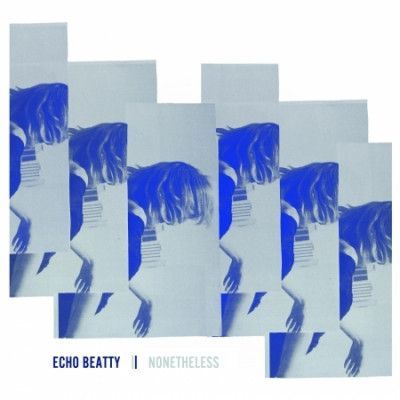 CD ECHO BEATTY - NONETHELESS