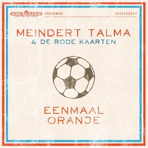 CD TALMA, MEINDERT & DE RODE - EENMAAL ORANJE