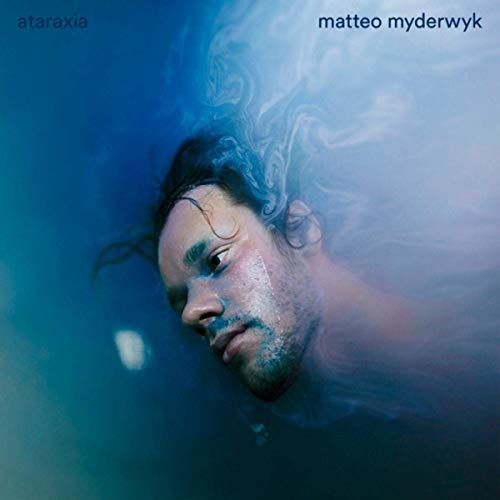 CD MYDERWYK, MATTEO - ATARAXIA