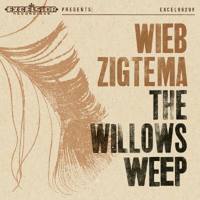 CD ZIGTEMA, WIEB - WILLOWS WEEP