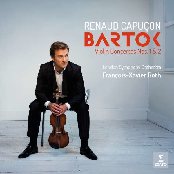 CD CAPUCON/LONDON SYMPHONY  ORCHESTRA/ROTH - BARTOK: VIOLIN CONCERTOS NOS. 1 & 2