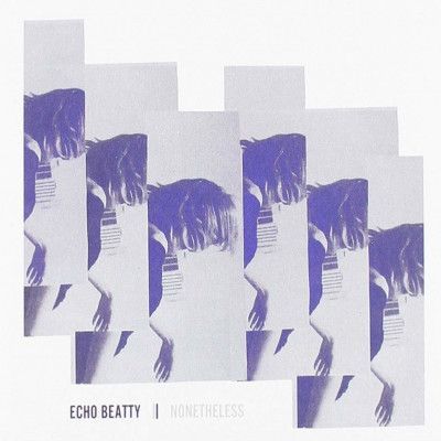 Vinyl ECHO BEATTY - NONETHELESS