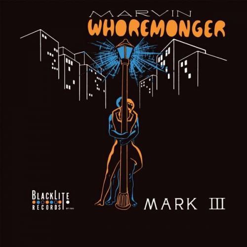 CD MARK III - MARVIN WHOREMONGER