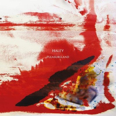 CD HALEY - PLEASURELAND