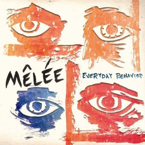 CD MELEE - EVERYDAY BEHAVIOUR