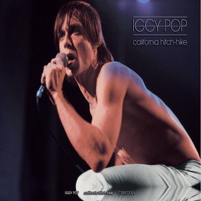 CD POP, IGGY - CALIFORNIA HITCHHIKE