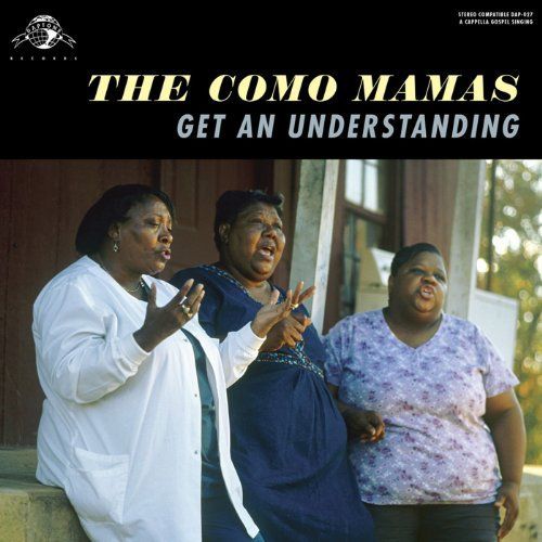 CD COMO MAMAS - GET AN UNDERSTANDING