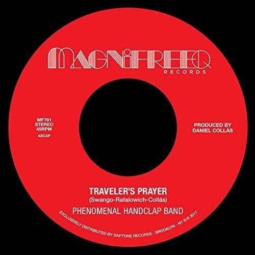 Vinyl PHENOMENAL HANDCLAP BAND - 7-TRAVELER'S PRAYER