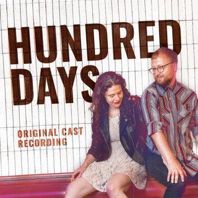CD BENGSONS, THE - HUNDRED DAYS (ORIGINAL CAST RECORDING)