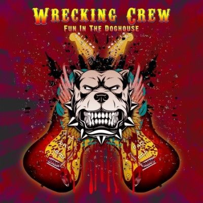 CD WRECKING CREW - FUN IN THE DOGHOUSE