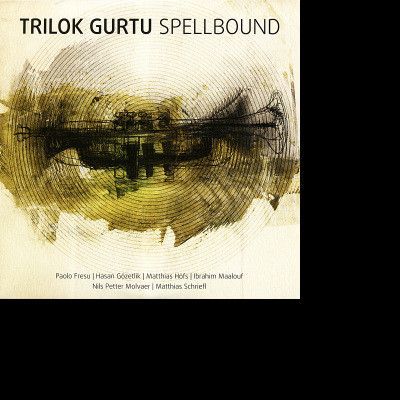 CD GURTU, TRILOK - SPELLBOUND