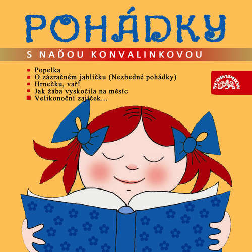 Pohádky s Naďou Konvalinkovou - Jiří Žáček, Josef Lada, Eduard Petiška, Iva Peláková, Lucie Gromusová, Veronika Dziaková (mp3 audiokniha)