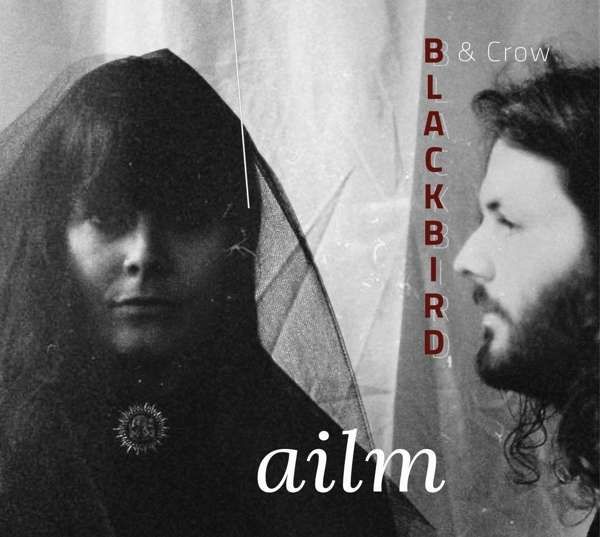 CD BLACKBIRD & CROW - AILM