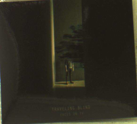 CD FACES ON TV - TRAVELING BLIND