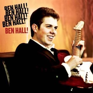 CD HALL, BEN - BEN HALL